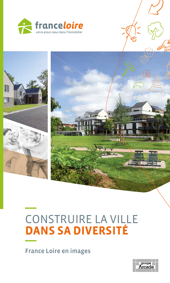 Construire la ville dans sa diversité, France Loire en images